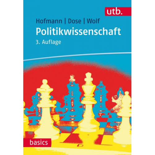 Wilhelm Hofmann & Nicolai Dose & Dieter Wolf - Politikwissenschaft