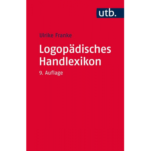 Ulrike Franke - Logopädisches Handlexikon