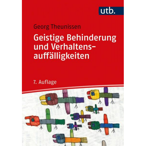 Georg Theunissen - Geistige Behinderung und Verhaltensauffälligkeiten