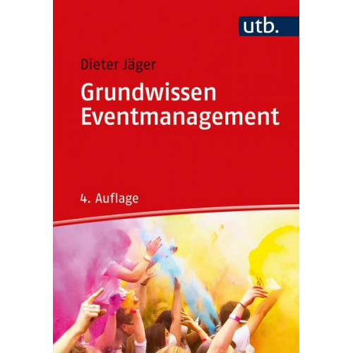 Dieter Jäger - Grundwissen Eventmanagement