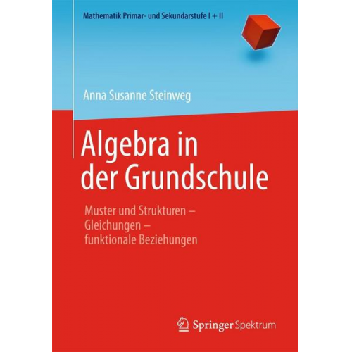 Anna Susanne Steinweg - Algebra in der Grundschule