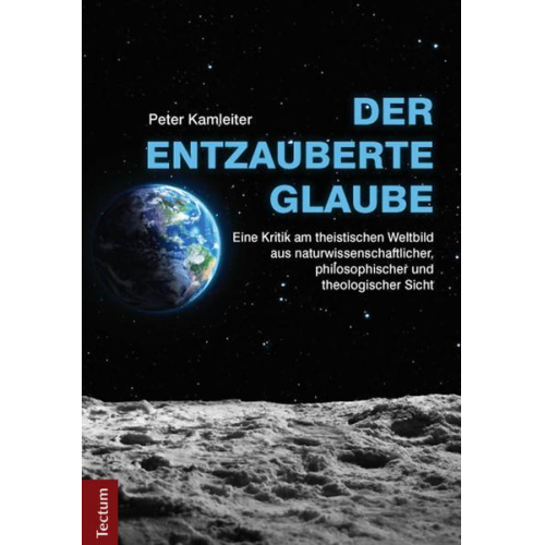 Peter Kamleiter - Der entzauberte Glaube