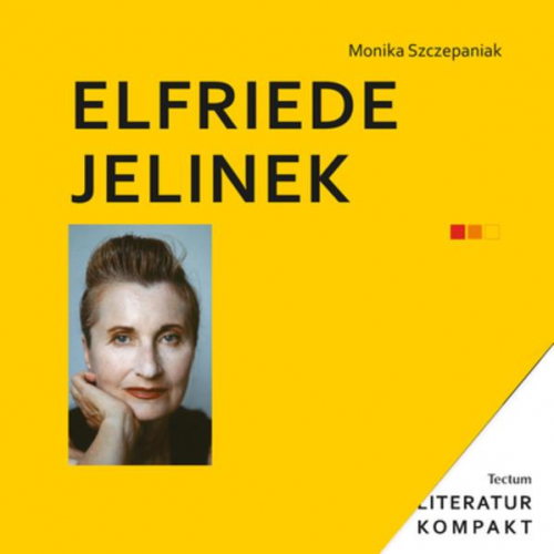 Monika Szczepaniak - Elfriede Jelinek