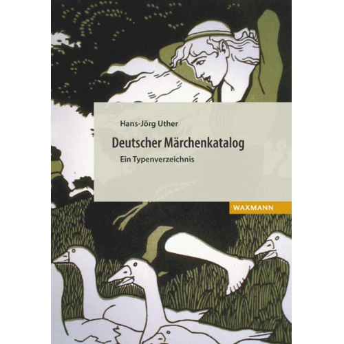 Hans-Jörg Uther - Deutscher Märchenkatalog. Ein Typenverzeichnis