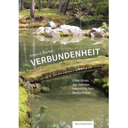 Anton A. Bucher - Verbundenheit