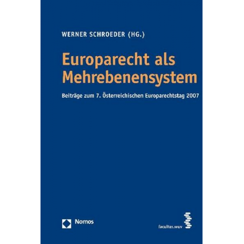 Werner Schroeder - Europarecht als Mehrebenensystem