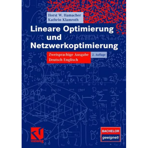 Horst W. Hamacher & Kathrin Klamroth - Lineare Optimierung und Netzwerkoptimierung