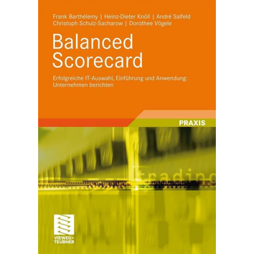 Frank Barthélemy & Heinz-Dieter Knöll & André Salfeld & Christoph Schulz-Sacharow & Dorothee Vögele - Balanced Scorecard