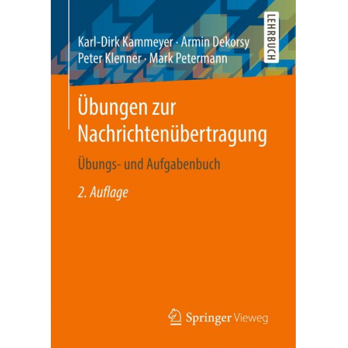 Karl-Dirk Kammeyer & Armin Dekorsy & Peter Klenner & Mark Petermann - Übungen zur Nachrichtenübertragung