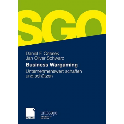 Daniel Oriesek & Jan Oliver Schwarz - Business Wargaming