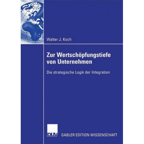 Walter Koch - Zur Wertschöpfungstiefe von Unternehmen