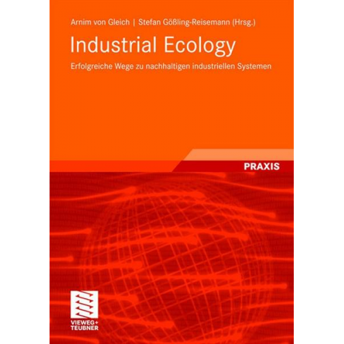 Arnim Gleich & Stefan Gössling-Reisemann - Industrial Ecology