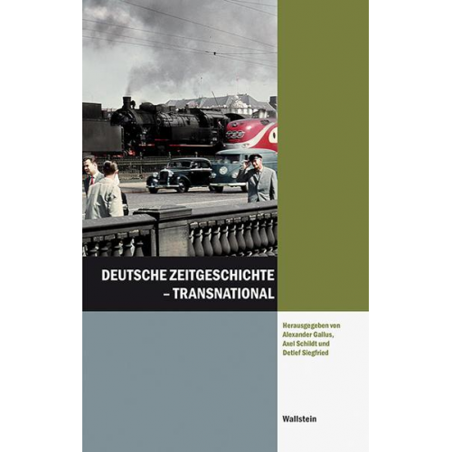 Deutsche Zeitgeschichte - transnational