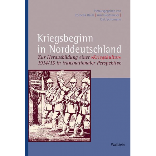 Kriegsbeginn in Norddeutschland