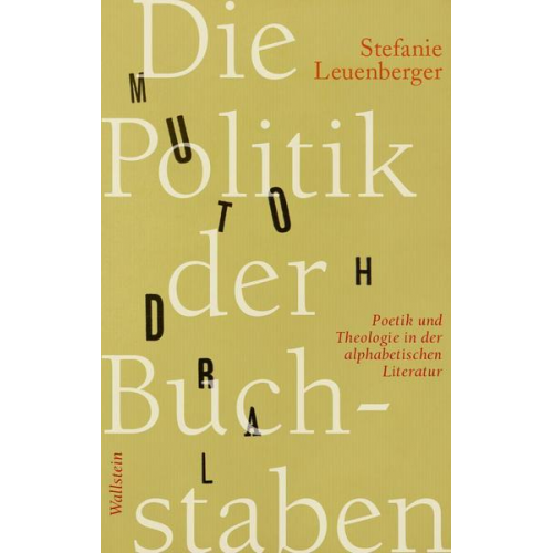 Stefanie Leuenberger - Die Politik der Buchstaben