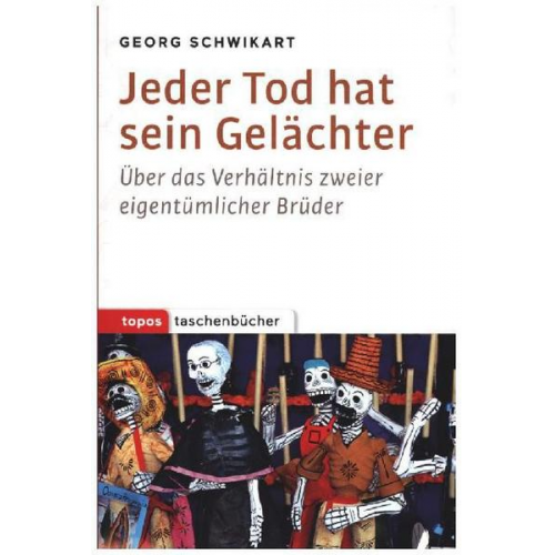 Georg Schwikart - Jeder Tod hat sein Gelächter