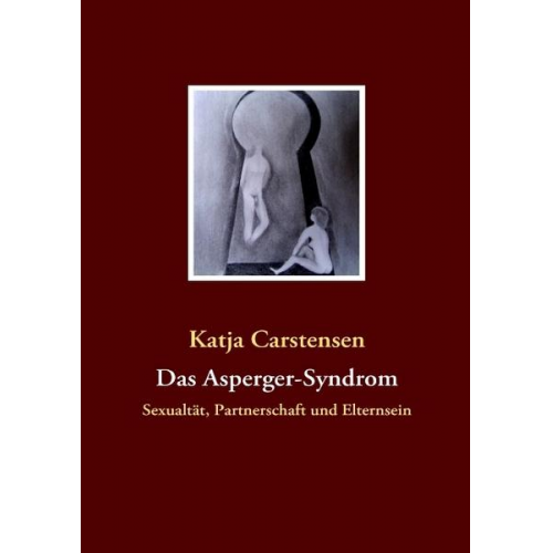 Katja Carstensen - Das Asperger-Syndrom