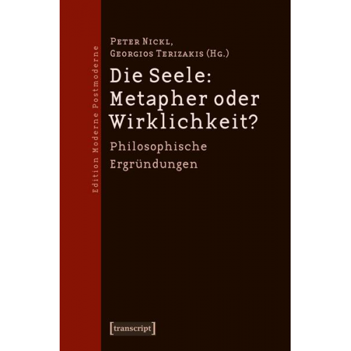 Helmut Berger & Albrecht Göschel & Lutz Hieber & Horst Hirschler & Thomas Leinkauf - Die Seele: Metapher oder Wirklichkeit?