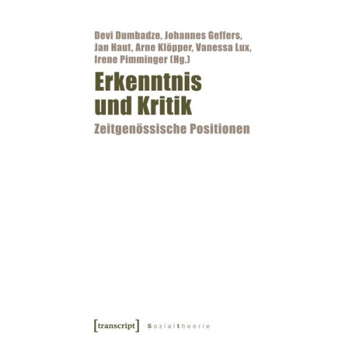 Devi Dumbadze & Johannes Geffers & Jan Haut - Erkenntnis und Kritik