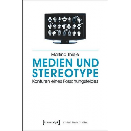 Martina Thiele - Medien und Stereotype