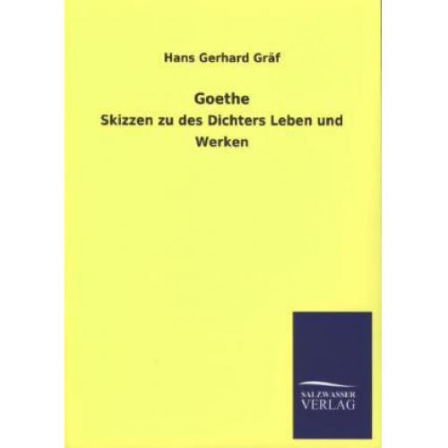 Hans Gerhard Gräf - Goethe