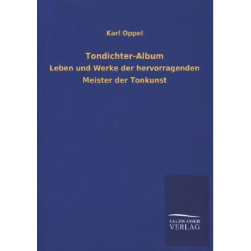 Karl Oppel - Tondichter-Album