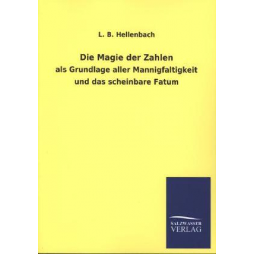 L. B. Hellenbach - Die Magie der Zahlen