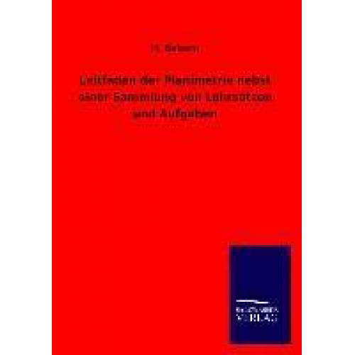 H. Balsam - Leitfaden der Planimetrie nebst einer Sammlung von Lehrsätzen und Aufgaben