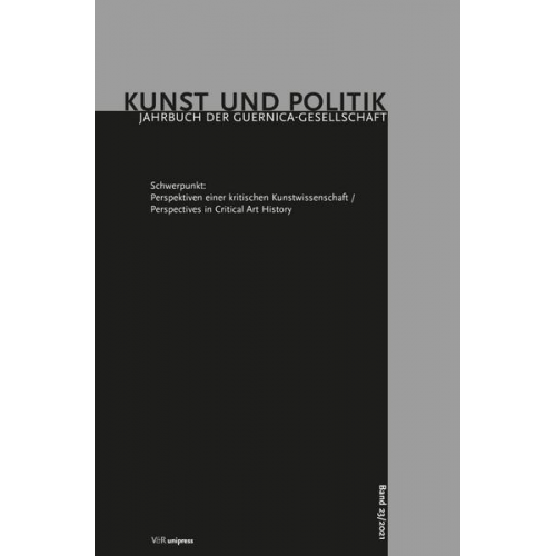 Perspektiven einer kritischen Kunstwissenschaft / Perspectives in Critical Art History