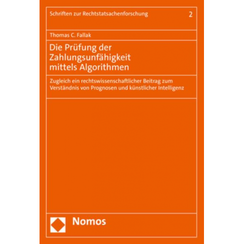 Thomas C. Fallak - Die Prüfung der Zahlungsunfähigkeit mittels Algorithmen