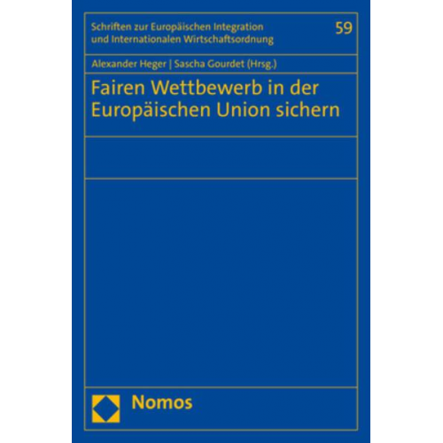 Fairen Wettbewerb in der Europäischen Union sichern