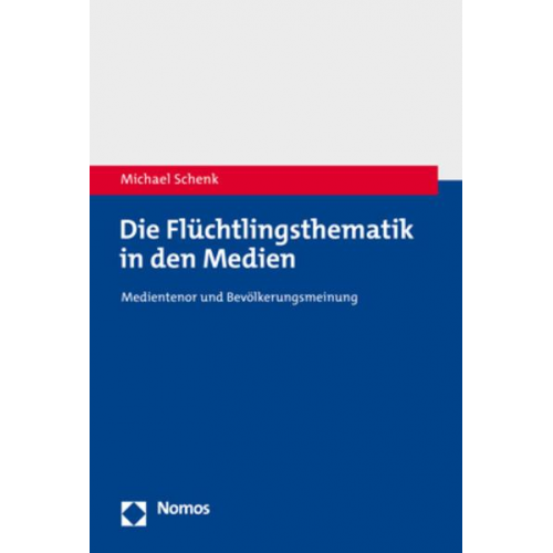 Michael Schenk - Die Flüchtlingsthematik in den Medien