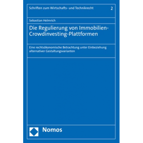 Sebastian Helmrich - Die Regulierung von Immobilien-Crowdinvesting-Plattformen