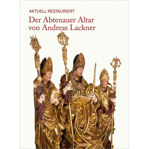 Veronika Pirker-Aurenhammer & Korbinian Birnbacher & Matthias Weniger & Manfred Koller & Stefanie Jahn - Der Abtenauer Altar von Andreas Lackner