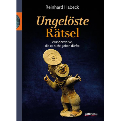 Reinhard Habeck - Ungelöste Rätsel