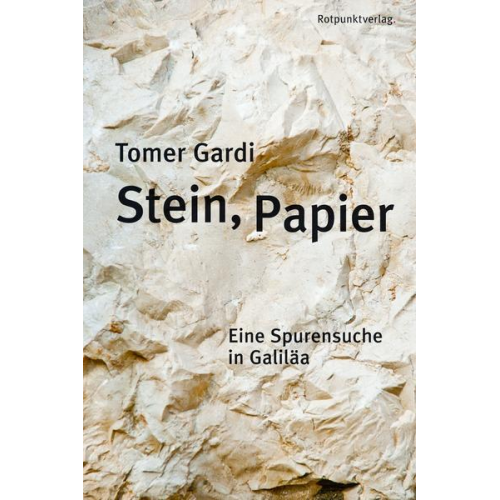 Tomer Gardi - Stein, Papier