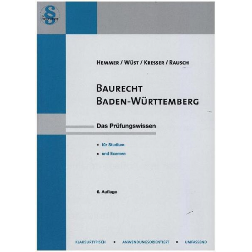 Karl-Edmund Hemmer & Achim Wüst & Kresser & Rausch - Baurecht Baden-Württemberg