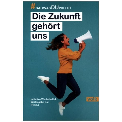 Die Zukunft gehört uns