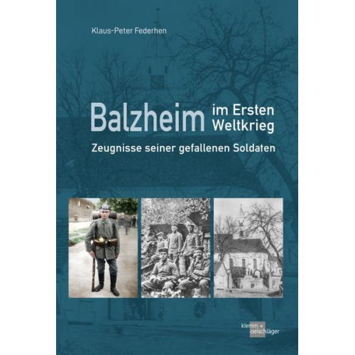 Klaus-Peter Federhen - Balzheim in Ersten Weltkrieg