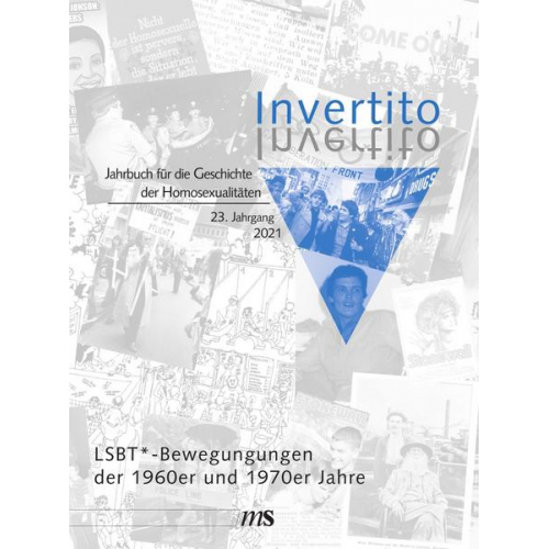 Invertito. Jahrbuch für die Geschichte der Homosexualitäten