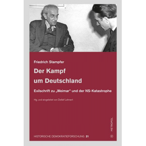 Friedrich Stampfer - Der Kampf um Deutschland