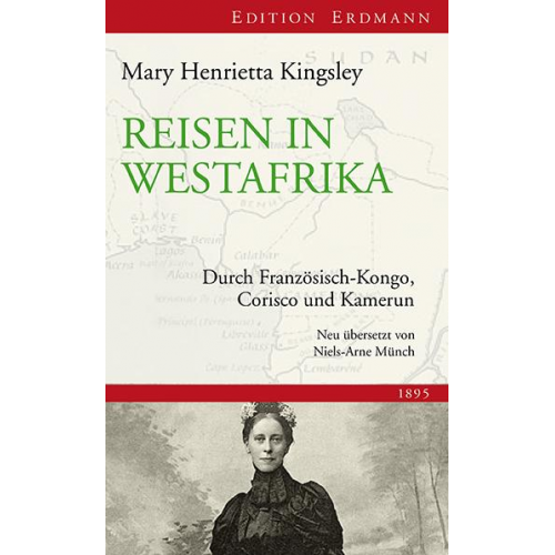 Mary Henrietta Kingsley - Reisen in Westafrika