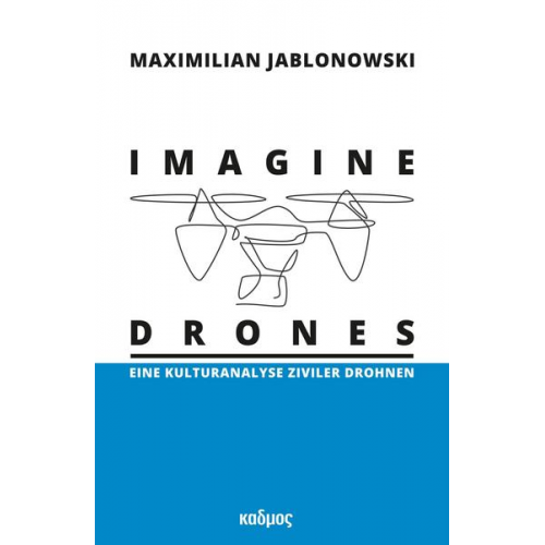 Maximilian Jablonowski - Imagine Drones