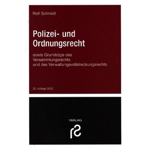 Rolf Schmidt - Polizei- und Ordnungsrecht