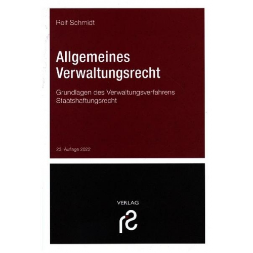 Rolf Schmidt - Allgemeines Verwaltungsrecht