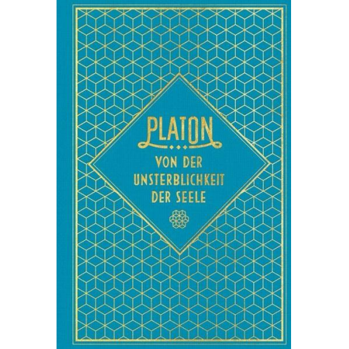 Platon - Von der Unsterblichkeit der Seele