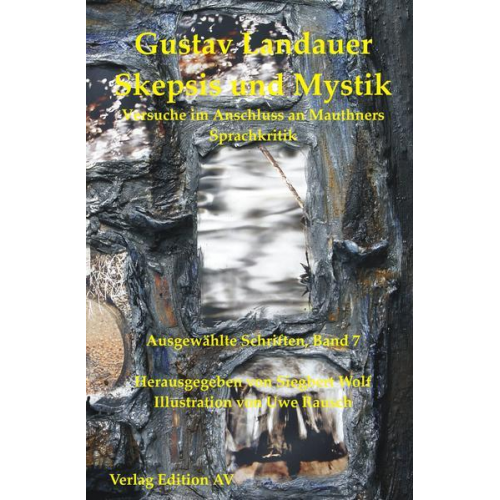 Gustav Landauer - Skepsis und Mystik