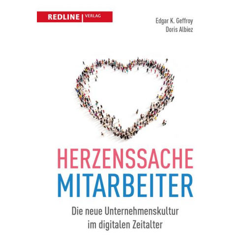 Edgar K. Geffroy & Doris Albiez - Herzenssache Mitarbeiter