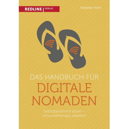 Sebastian Kühn - Das Handbuch für digitale Nomaden