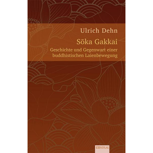 Ulrich Dehn - Sōka Gakkai